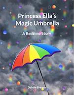 Princess Ella's Magic Umbrella