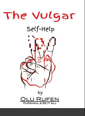 The Vulgar Self-Help Book