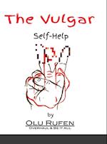 The Vulgar Self-Help Book 