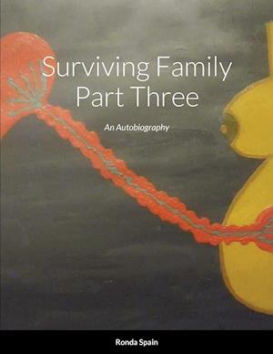 Surviving Family Part Three