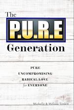 The P.U.R.E Generation 