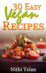 30 Easy Vegan Recipes