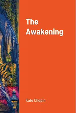 The Awakening