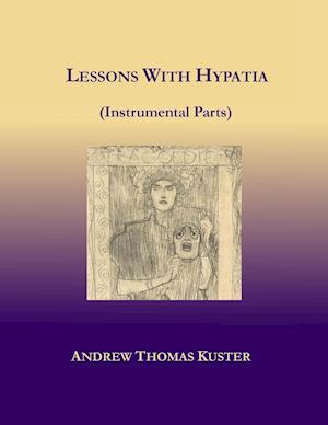 Lessons With Hypatia (Instrumental Parts)