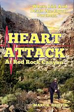 HEART ATTACK At Red Rock Canyon 