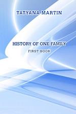 History of one family. First book 