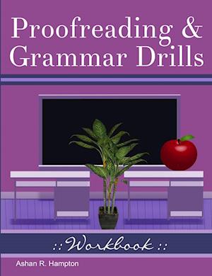 Proofreading & Grammar Drills Workbook