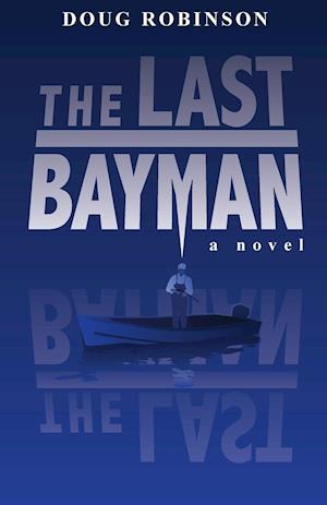 The Last Bayman