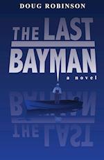 The Last Bayman 