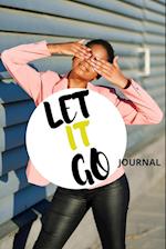 Let It Go Journal 