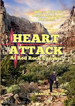 HEART ATTACK At Red Rock Canyon 