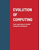 EVOLUTION OF COMPUTING 