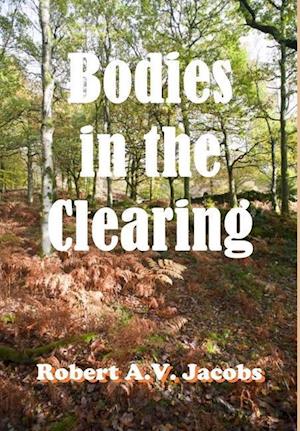 Bodies in the Clearing