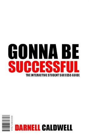 GONNA BE SUCCESSFUL