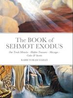 The BOOK of SHMOT EXODUS 