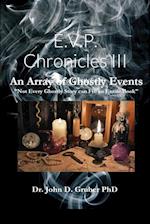 E.V.P Chronicles III 
