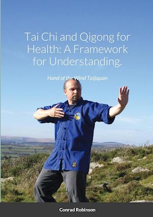 Tai Chi and Qigong for Health