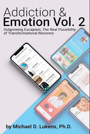 Addiction & Emotion Volume 2