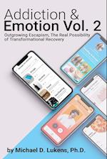 Addiction & Emotion Volume 2 