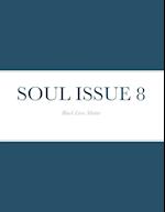 SOUL ISSUE 8 