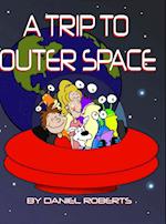 A Trip to Outer Space 