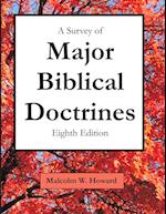 A Survey of Major Biblical Doctrines