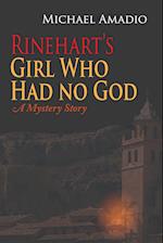 Rinehart's Girl Who Had no God 