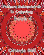 Pattern Adventures in Coloring Ebook 4