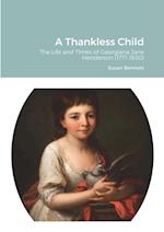 A Thankless Child