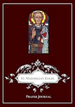 St Maximilian Kolbe Prayer Journal 