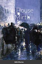 The House of Mirth 