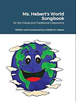 Ms. Hebert's World Songbook 