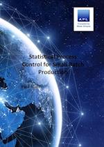 Statistical Process Control for Small batch Production 