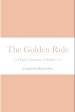 The Golden Rule: 124 English Translations of Matthew 7:12 