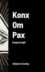 Konx Om Pax 