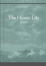 The Heroic Life 