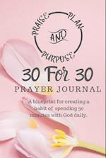 30 For 30 Prayer Journal 