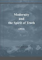 Modernity and the Spirit of Truth 