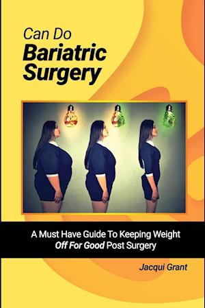 Can Do Bariatric Surgery!