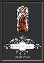 St. The´re`se of Lisieux Prayer Journal 