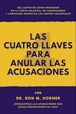 Las Cuatro Llaves para Anular las Acusaciones