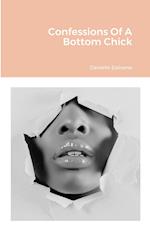 Confessions Of A Bottom Chick 