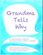 Grandma Tells Why 
