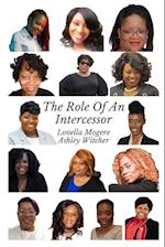 The Role of an Intercessor Vol 1 - AshleyW 