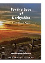 For the Love of Derbyshire 