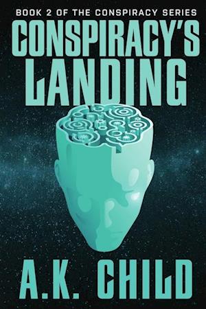 Conspiracy's Landing