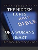 THE HIDDEN HURTS OF A WOMAN'S HEART 