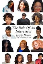 The Role of an Intercessor Vol I 