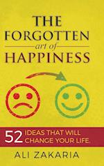 The forgotten Art of Happiness 