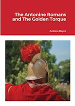 The Antonine Romans and The Golden Torque 